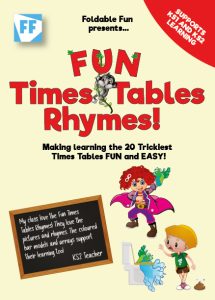 Foldable Fun Presents... Fun Times Tables Rhymes! Making learning the 20 trickiest Times Tables FUN and EASY!